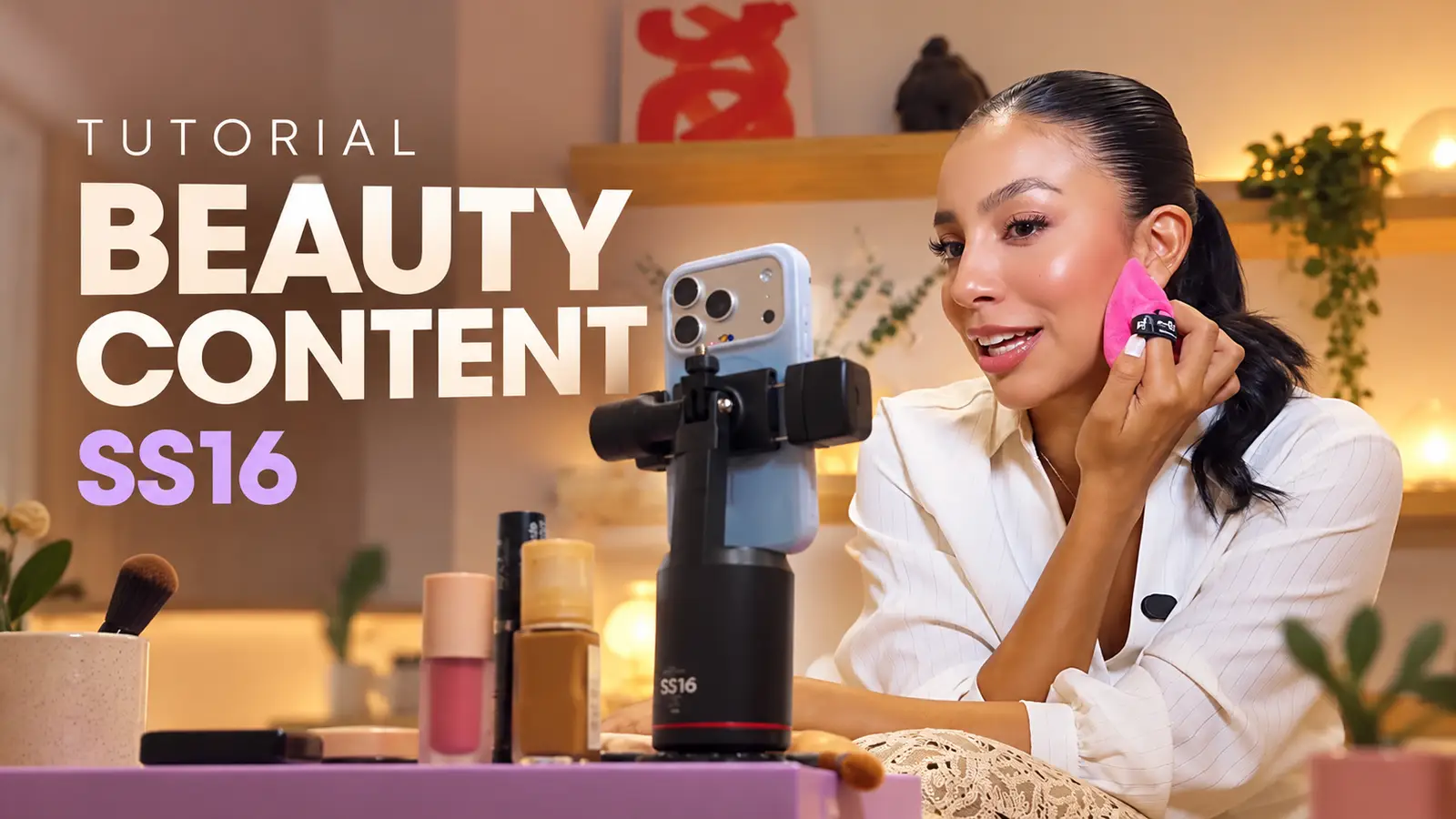 Graba contenido de belleza con las manos libres